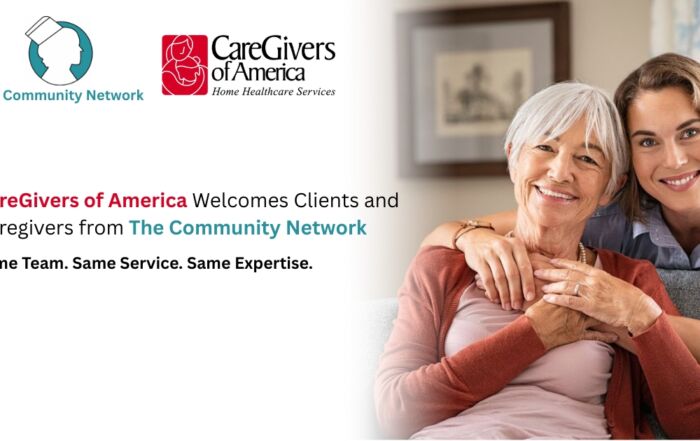 CareGivers of America Welcomes Clients and Caregivers from The Community Network